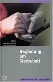 Produkt-Bild: Begleitung am Sterbebett: Hilfen aus dem wissen um das Jenseits