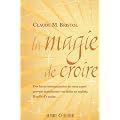La magie de croire