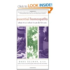Essential Homeopathy: What it is and What it Can Do for You
