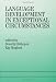 Language Development In Exceptional Circumstances