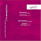 Classical Music : Tansy Davis: Neon; Stuart MacRae: Interact