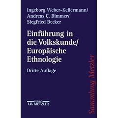 Einf�hrung in die Volkskunde / Europ�ische Ethnologie: Eine Wissenschaftsgeschichte