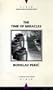 The Time of Miracles (Writings from an Unbound Europe)