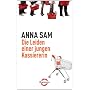 Die Leiden einer jungen Kassiererin von Anna Sam