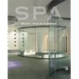 Spas: Beauty, Health & Design