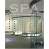 Spa: Beauty, Health and Design