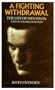 A Fighting Withdrawal: The Life of Dan Davin: Writer, Soldier, Publisher