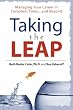 Taking the Leap: Managing Your Career in Turbulent Times...and Beyond