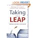 Taking the Leap: Managing Your Career in Turbulent Times...and Beyond