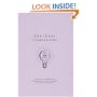 The Ideas Companion: Crafty Copyrights, Tricky Trademarks and Peerless Patents (A Think Book)