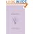 The Ideas Companion: Crafty Copyrights, Tricky Trademarks and Peerless Patents (A Think Book)