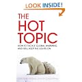 The Hot Topic: How to Tackle Global Warming and Still Keep the Lights on
