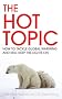 The Hot Topic: How to Tackle Global Warming and Still Keep the Lights on