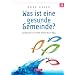Was ist eine gesunde Gemeinde?