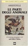 Le parti degli animali. Testo greco a fronte (Classici greci e latini)