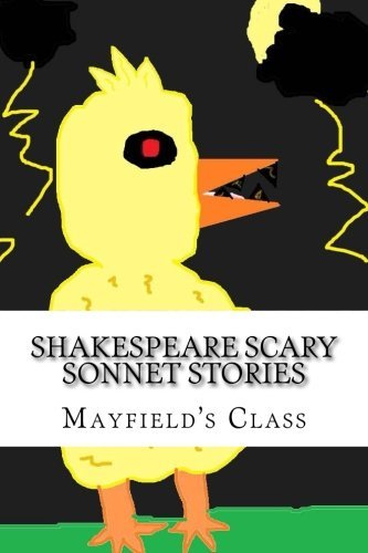 Shakespeare Scary Sonnet Stories: a work for sixth graders