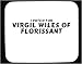 I voted for Virgil Wiles of Florissant Mouse Pad