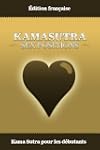 Kama Sutra pour les d�butants