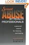 Sexual Abuse by Health Professionals: A Personal Search for Meaning and Healing