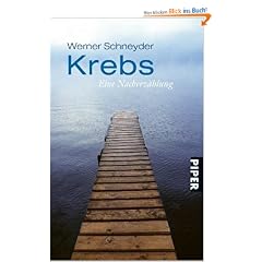 Krebs: Eine Nacherz�hlung