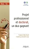 Projet professionnel et doctorat ,un duo gagnant