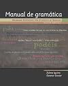 Manual de gramática: Grammar Reference for Students of Spanish