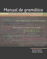 Manual de gramática: Grammar Reference for Students of Spanish
