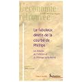 Le fabuleux destin de la courbe de Phillips : Les th�ories de l'inflation et du ch�mage apr�s Keynes