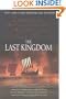 The Last Kingdom (The Saxon Chronicles Series #1)