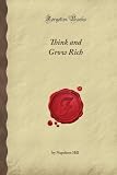 Think and Grow Rich (Forgotten Books)