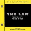 The Law: According to Fred Ross