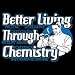 Better Living Through Chemistry T-shirt, Small, Kelly Green