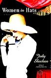 Women in Hats: A Novel by Judy Sheehan