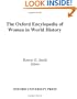 The Oxford Encyclopedia of Women in World History: 4 Volume Set