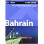 Bahrain Explorer :The Complete Residents' Guide (Living & Working for Expats)