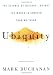 Ubiquity: The Science of History . . . or Why the World Is Simpler Than We Think