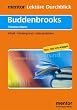 Buddenbrooks. Materialien: Inhalt. Hintergrund. Interpretation