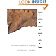 Worlds Apart: A Textbook in Planetary Sciences by Guy Consolmagno and Martha Schaefer