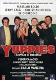 Yuppies i Giovani di Successo ( Italienische Fassung ) - Jerry Cal�; Massimo Boldi; Christian De Sica; Ezio Greggio; Federica Moro; Corinne Clery; Valeria D'Obici
