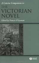 A Concise Companion to the Victorian Novel (Concise Companions to Literature and Culture)