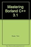 Mastering Borland C++