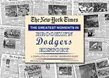 Brooklyn Dodgers unsigned Greatest Moments in History New York Times Historic Newspaper Compilation