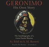 Review Blackstone Audiobooks, Inc.  / Geronimo: His Own Story