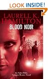 Blood Noir (Anita Blake, Vampire Hunter, Book 16)