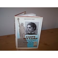 I Lift My Lamp: Emma Lazarus and the Statue of Liberty