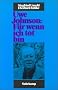 Schriftenreihe des Uwe-Johnson-Archivs: Uwe Johnson: �F�r wenn ich tot bin�: BD 1