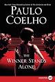 The Winner Stands Alone: A Novel