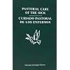 Pastoral Care of the Sick (Bilingual Edition)