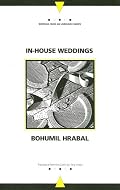 In-House Weddings (Writings from an Unbound Europe)