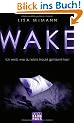 WAKE - Ich wei�, was du letzte Nacht getr�umt hast